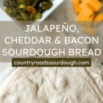 jalapeno cheddar and bacon sourdough bread dough with jalapenos and cheddar in bowls
