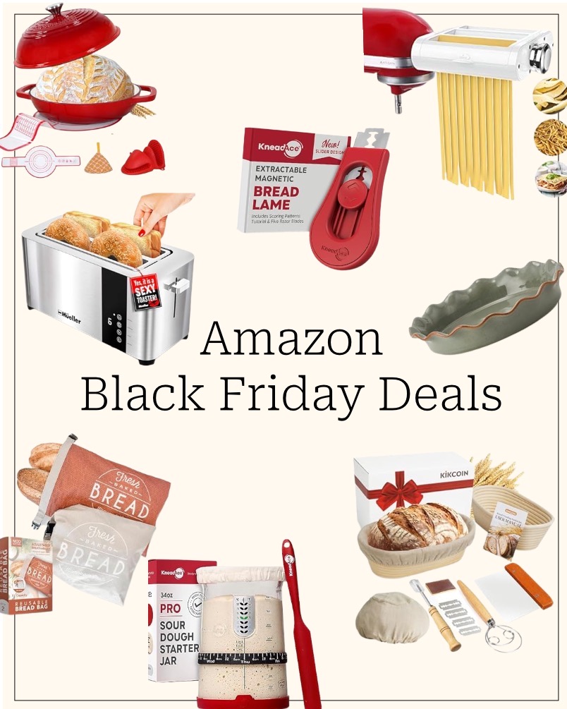 Amazon black friday deals with bread oven, toaster, bread lame, pasta meker, bread bags, sourdough starter jar. 