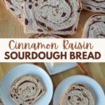Two white plates with a slice of Sourdough Cinnamon Raisin Bread next to more slices and a brown and white cloth napkin.