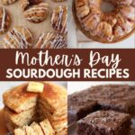 Sourdough Cinnamon Roll Cookies, Sourdough Monkey Bread, Sourdough Discard Pancakes and Sourdough Chocolate Cake.