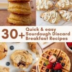 Sourdough buttermilk biscuits, sourdough white chocolate almond scones, sourdough blueberry muffins, sourdough discard waffles.