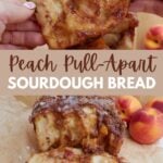 Hand holding a piece of Sourdough Peach Pull-Apart Bread.