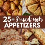 Sourdough Pretzel Bites, Sourdough Cheesy Garlic Scones, Sourdough Pepperoni and Cheese Bread, Sourdough Garlic Bread.